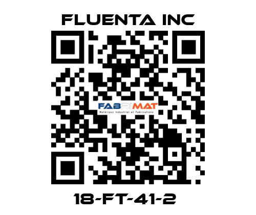 18-FT-41-2  Fluenta Inc