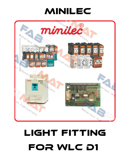 Light fitting for WLC D1  Minilec