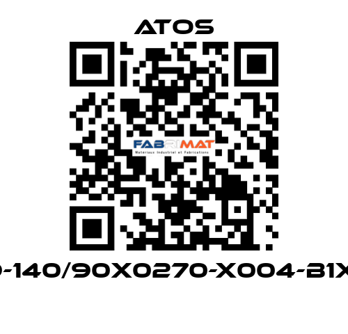CH-9-140/90X0270-X004-B1X1-30  Atos
