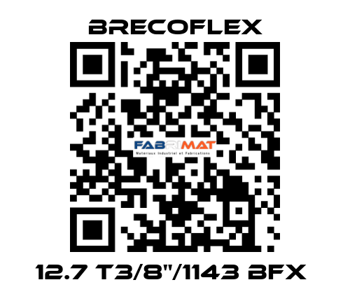 12.7 T3/8"/1143 BFX  Brecoflex