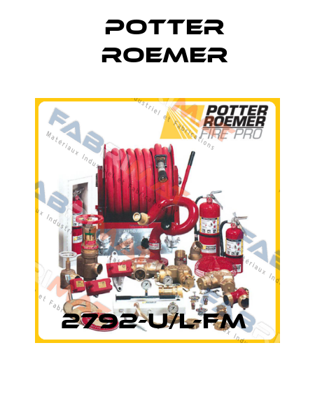 2792-U/L-FM  Potter Roemer