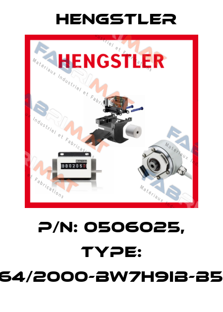 p/n: 0506025, Type: RI64/2000-BW7H9IB-B5-O Hengstler