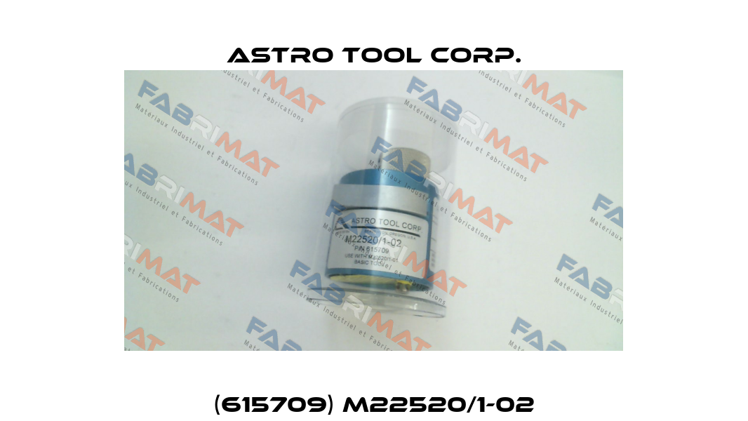 (615709) M22520/1-02 Astro Tool Corp.