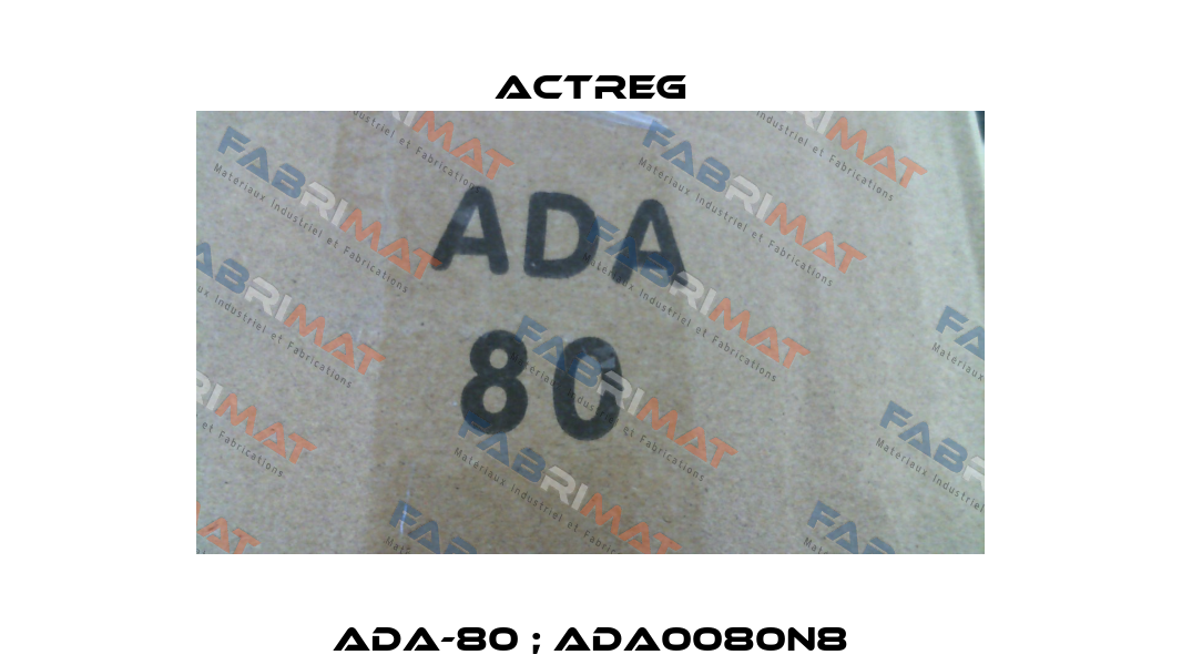 ADA-80 ; ADA0080N8 Actreg