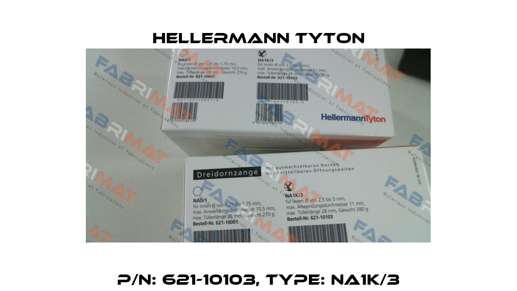 p/n: 621-10103, Type: NA1K/3 Hellermann Tyton