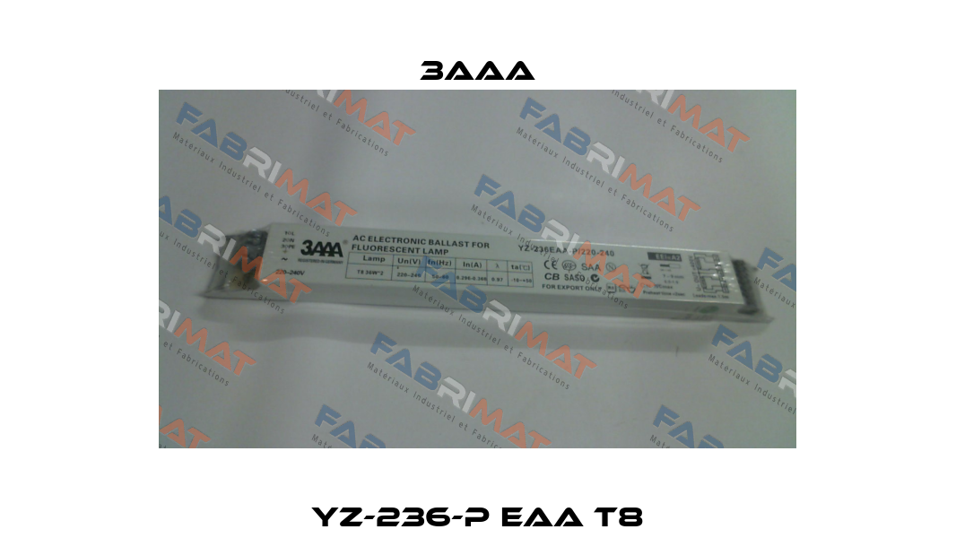 YZ-236-P EAA T8 3AAA