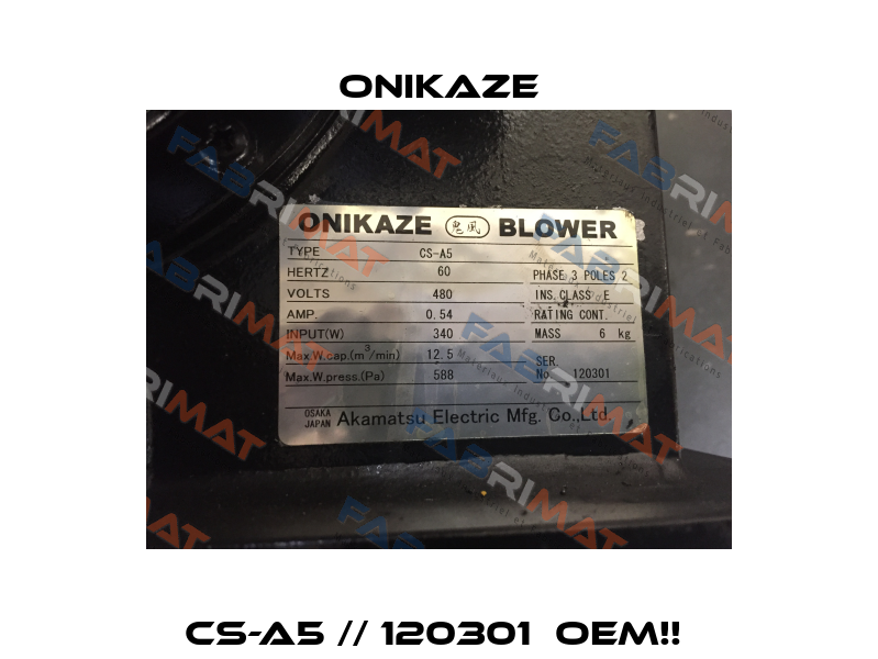 CS-A5 // 120301  OEM!!  Onikaze
